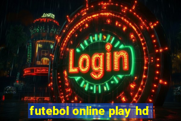 futebol online play hd